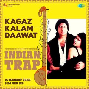 Kagaz Kalam Daawat – Indian Trap