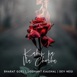 Kahin Ka Na Chorha (2020) Album Art