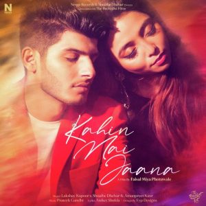Kahin Nai Jaana