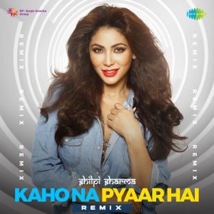 Kaho Na Pyaar Hai – Remix (2023) Album Art
