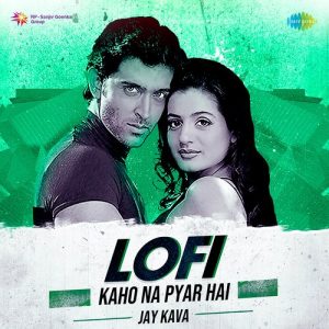 Kaho Na Pyar Hai – LoFi (2024) Album Art