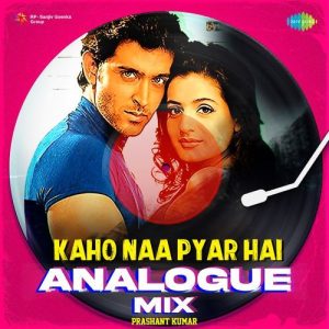 Kaho Naa Pyar Hai Analogue Mix (2023) Album Art