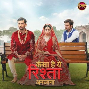 Kaisa Hai Yeh Rishta Anjana (2023) Album Art