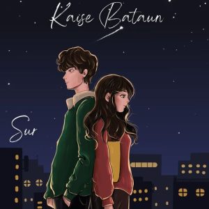 Kaise Bataun Album Art