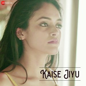 Kaise Jiyu (2019) Album Art