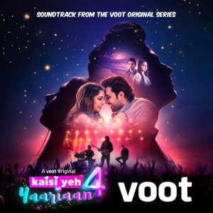 Kaisi Yeh Yaariaan Season 4 (A JioCinema Original Series) (2024) Album Art