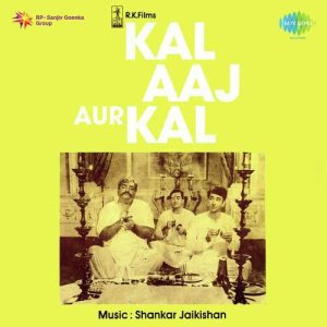Kal Aaj Aur Kal (1971) Album Art
