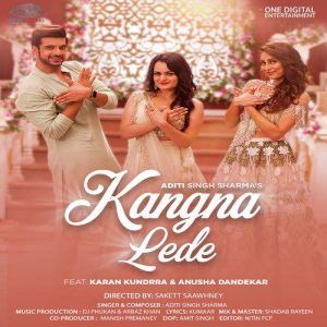 Kangna Lede – Single