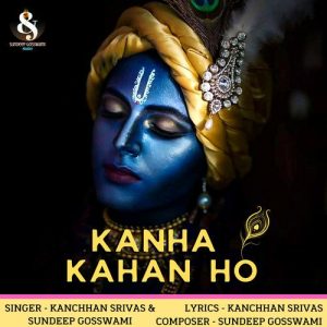 Kanha Kahan Ho (2021) Album Art