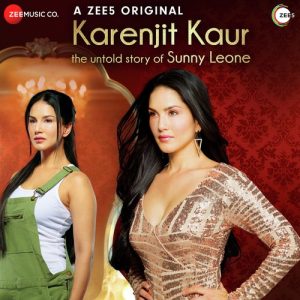 Karenjit Kaur – The Untold Story Of Sunny Leone (2018) Album Art