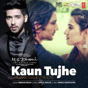 Kaun Tujhe (Armaan Malik Version) (2017) Album Art
