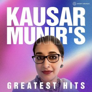 Kausar Munir’s Greatest Hits (2024) Album Art