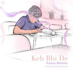 Keh Bhi De (2025) Album Art