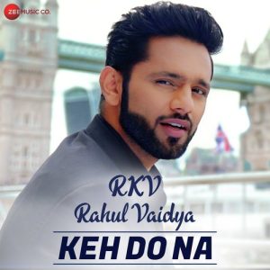 Keh Do Na (2018) Album Art