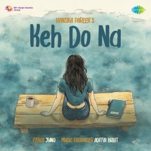 Keh Do Na (2025) Album Art