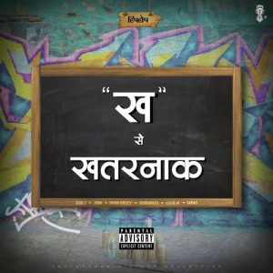 Kha Se Khatarnaak (2019) Album Art