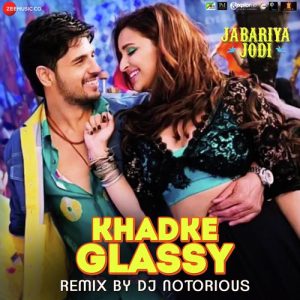 Khadke Glassy Remix by DJ Notorious (2019) Album Art