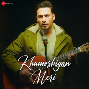 Khamoshiyan Meri (2021) Album Art