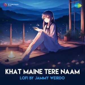 Khat Maine Tere Naam – LoFi (2024) Album Art