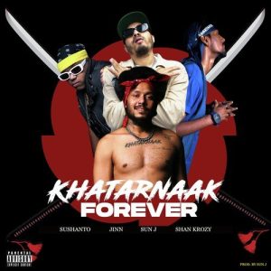 Khatarnaak Forever (2023) Album Art