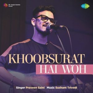 Khoobsurat Hai Woh (2023) Album Art