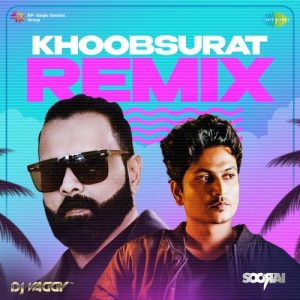 Khoobsurat – Remix (2024) Album Art