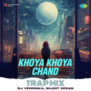Khoya Khoya Chand – Trap Mix (2024) Album Art