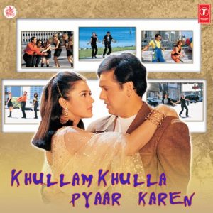 Khullam Khullah Pyaar Karen