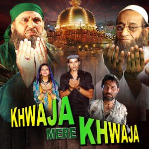 Khwaja Mere Khwaja (2012) Album Art
