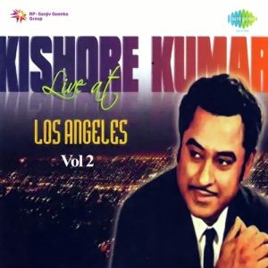 Kishore Kumar Live At Los Angeles Vol. 2 (1998) Album Art