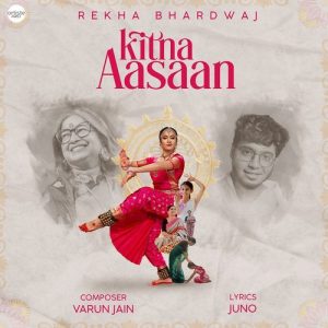 Kitna Aasaan (2024) Album Art