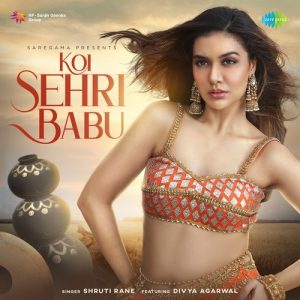 Koi Sehri Babu (2021) Album Art
