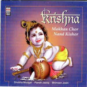 Krishna – Makhan Chor Nand Kishor