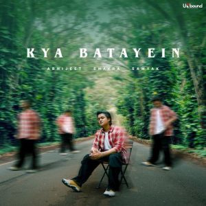 Kya Batayein (2025) Album Art