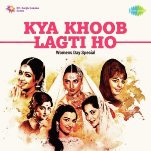 Kya Khoob Lagti Ho – Womens Day Special (2020) Album Art