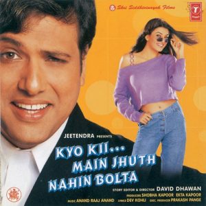 Kyo Kii Main Jhuth Nahin Bolta (2001) Album Art