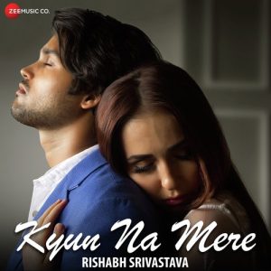 Kyun Na Mere (2018) Album Art