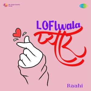 LOFIwala Pyaar (2023) Album Art