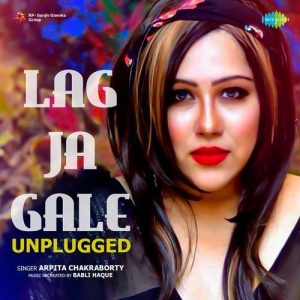 Lag Ja Gale – Unplugged