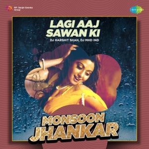 Lagi Aaj Sawan Ki – Monsoon Jhankar (2024) Album Art