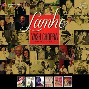 Lamhe – Yash Chopra