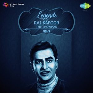Legend Raj Kapoor – The Showman Vol. – 3