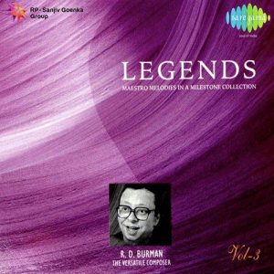 Legends – Rahul Dev Burman – Vol 03