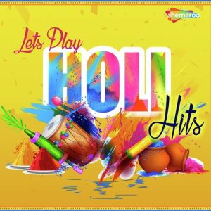 Lets Play Holi Hits (2019) Album Art