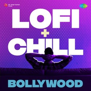 Lofi Chill – Bollywood (2022) Album Art