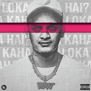 Loka Kaha Hai (Side A)