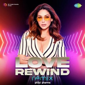 Love Rewind – Remix