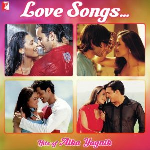 Love Songs – Hits Of Alka Yagnik (2013) Album Art