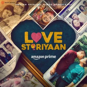 Love Storiyaan (Original Series Soundtrack) (2024) Album Art