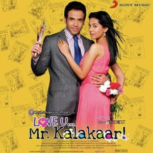 Love U… Mr. Kalakaar (2011) Album Art